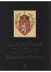 Ilustrované dějiny českého národa (Alena Křivánková) (česky)