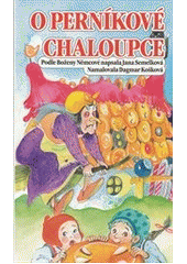 O perníkové chaloupce (Jana Semelková) (česky)