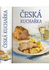 Tradiční česká kuchařka (Juliana Anna Fialová) (česky)