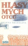 Hlasy mých otců (Helena Šmahelová) (česky)