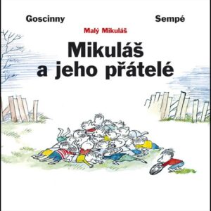Mikuláš a jeho přátelé (René Goscinny) (česky)