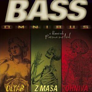 Oltář v jeskyni. Z masa a kostí. Ohnivá past (Jefferson Bass) (česky)