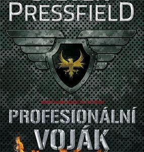 Profesionální voják (Pressfield Steven) (česky)