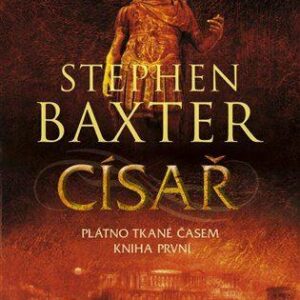 Císař (Stephen Baxter) (česky)