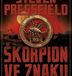 Škorpion ve znaku (Pressfield Steven) (česky)