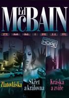 Zlatovláska; Skřet a královna; Kráska a zvíře (Ed McBain) (česky)