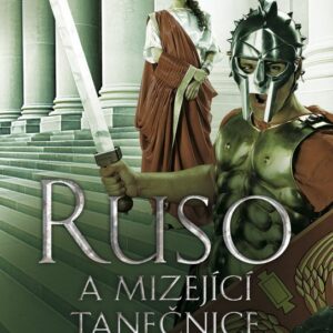 Ruso a mizející tanečnice (Ruth Downie) (česky)