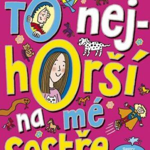 To nejhorší na mé sestře (Jacqueline Wilson) (česky)