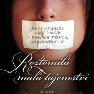 Roztomilá malá tajemství (Sara Shepard) (česky)
