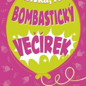 Bombastický večírek (Sue Limb) (česky)