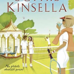 Víkend s přáteli (Sophie Kinsella) (česky)