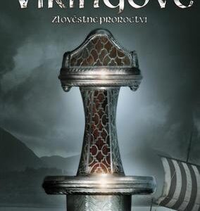 Zlověstné proroctví (Tim Severin) (česky)