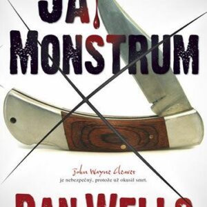 Já, Monstrum (Wells Dan) (česky)