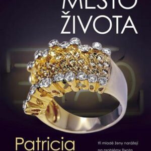 Město života (Patricia Scanlan) (česky)