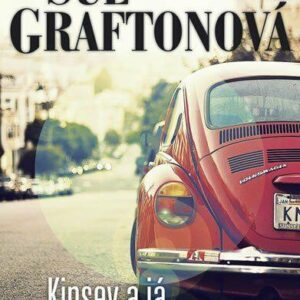 Kinsey a já (Sue Grafton) (česky)
