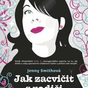 Jak zacvičit s rodiči (Jenny Smith) (česky)