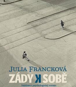 Zády k sobě (Julia Francková) (česky)