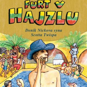 Mládí furt v hajzlu (C.D. Payne) (česky)