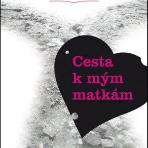 Cesta k mým matkám (Holá Edith) (česky)