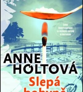 Slepá bohyně (Anne Holtová) (česky)