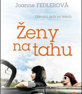 Ženy na tahu (Fedlerová, Joane) (česky)