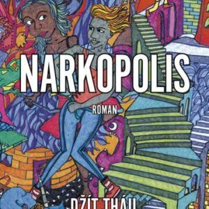 Narkopolis (Thayil Jeet) (česky)