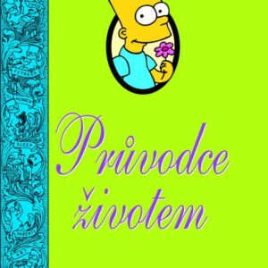 Bart Simpson: Průvodce životem (Matt Groening) (česky)