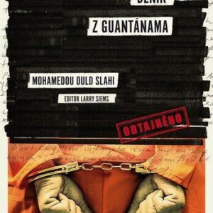 Deník z Guantánama (Slahi Mohamedou Ould) (česky)