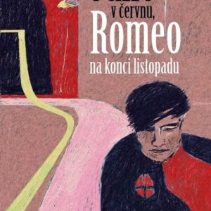 Julie v červnu, Romeo na konci listopadu (Oliver Burian) (česky)
