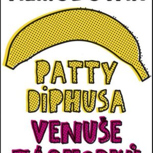 Patty Diphusa, Venuše záchodků (Pedro Almodóvar) (česky)