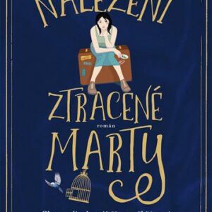 Nalezení ztracené Marty (Wallaceová Caroline) (česky)