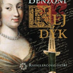 Rej dýk (Juliette Benzoni) (česky)