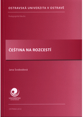 Čeština na rozcestí (Jana Svobodová) (česky)