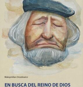 En busca del Reino de Dios - La dimensión comunitaria de la obra de Ernesto Cardenal