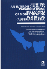 Creating an Interdisciplinary Paradigm using the Example of Modernization in a Region