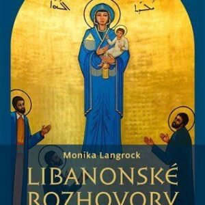 Libanonské rozhovory (Monika Langrock) (česky)
