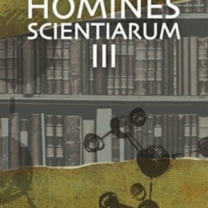 Homines scientiarum III (Dominika Grygarová) (česky)