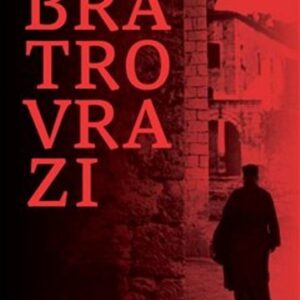 Bratrovrazi (Kazantzakis Nikos) (česky)
