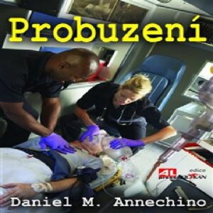 Probuzení (Daniel M. Annechino) (česky)
