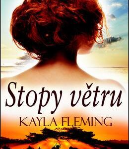 Stopy větru (Kayla Fleming) (česky)
