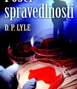 Posel spravedlnosti (D. P. Lyle) (česky)