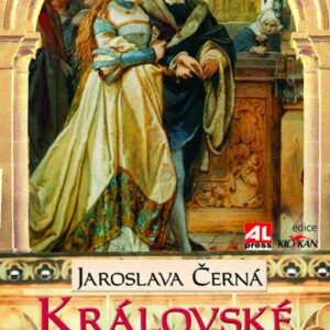 Královské námluvy (Jaroslava Černá) (česky)