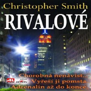 Rivalové (Christopher Smith) (česky)