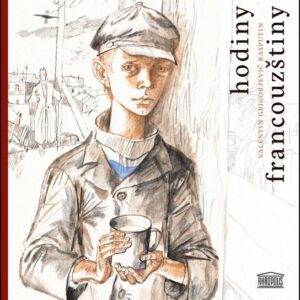 Hodiny francouzštiny (Valentin Grigorjevič Rasputin) (česky)