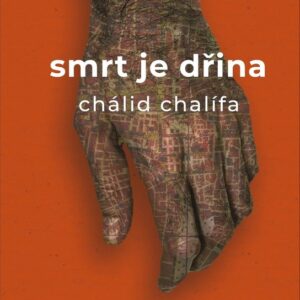 Smrt je dřina (Chálid Chalífa) (česky)