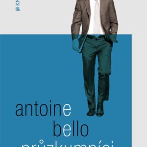 Průzkumníci (Antoine Bello) (česky)