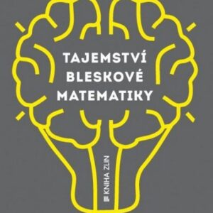 Tajemství bleskové matematiky (Benjamin Arthur) (česky)
