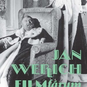 Jan Werich. FILMfárum (PhDr. Pavel Taussig) (česky)