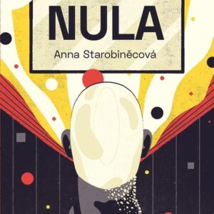 Člověk nula (Anna Starobiněcová) (česky)