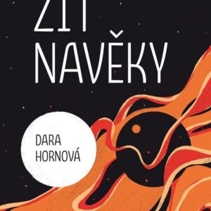 Žít navěky (Dara Hornová) (česky)